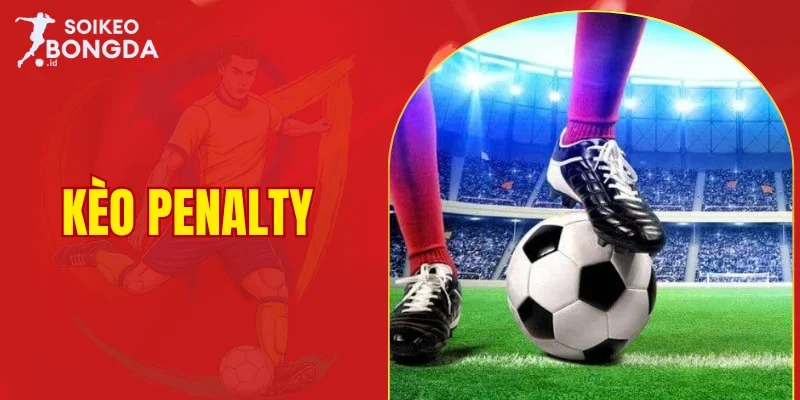 kèo penalty